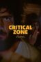 Nonton Film Critical Zone Sub Indo