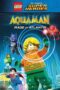 Nonton Film LEGO DC Super Heroes – Aquaman: Rage Of Atlantis Sub Indo Nonton Film LEGO DC Super Heroes – Aquaman: Rage Of Atlantis Sub Indo