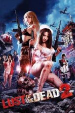Nonton Film Rape Zombie: Lust of the Dead 2 Sub Indo