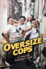 Nonton Film Oversize Cops Sub Indo