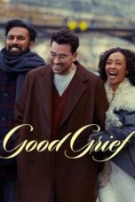 Nonton Film Good Grief Sub Indo