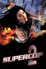 Nonton Film Supercop 2 Sub Indo