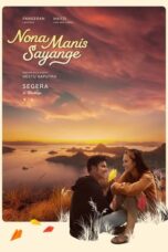 Nonton Film Nona Manis Sayange Sub Indo