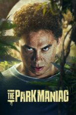 Nonton Film The Park Maniac Sub Indo