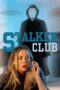 Nonton Film The Stalker Club Sub Indo