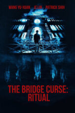 Nonton Film The Bridge Curse: Ritual Sub Indo