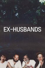 Nonton Film Ex-Husbands Sub Indo