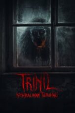 Nonton Film Trinil: Kembalikan Tubuhku Sub Indo Nonton Film Trinil: Kembalikan Tubuhku Sub Indo
