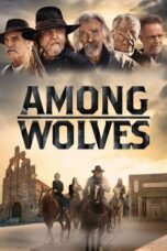 Nonton Among Wolves (2023) Sub Indo HD - Rebahin-LK21