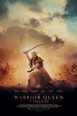 Nonton Film The Warrior Queen of Jhansi Sub Indo