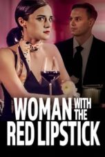 Nonton Film Woman with the Red Lipstick Sub Indo
