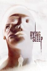Nonton Film Dying to Sleep Sub Indo
