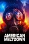 Nonton Film American Meltdown Sub Indo