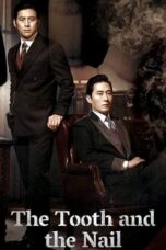 Nonton Film The Tooth and the Nail Sub Indo