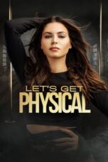 Nonton Film Let’s Get Physical Sub Indo