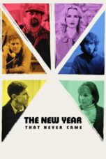 Nonton Film The New Year That Never Came Sub Indo