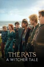 Nonton The Rats: A Witcher Tale (2025) Sub Indo HD - Rebahin-LK21