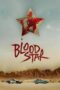 Nonton Film Blood Star Sub Indo