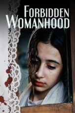 Nonton Film Forbidden Womanhood Sub Indo