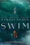 Nonton Film Vindication Swim Sub Indo