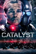 Nonton Film Catalyst Sub Indo