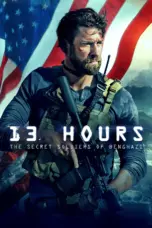 Nonton Film 13 Hours: The Secret Soldiers of Benghazi Sub Indo