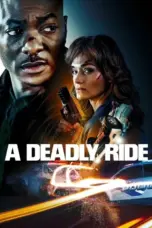 Nonton Film A Deadly Ride Sub Indo