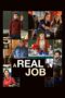 Nonton Film A Real Job Sub Indo Nonton Film A Real Job Sub Indo