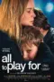 Nonton Film All to Play For Sub Indo