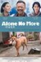 Nonton Film Alone No More Sub Indo