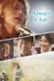 Nonton Film Always I am Sub Indo