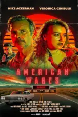 Nonton Film American Wages Sub Indo