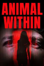 Nonton Film Animal Within Sub Indo