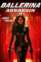 Nonton Film Ballerina Assassin Sub Indo