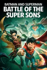 Nonton Film Batman and Superman: Battle of the Super Sons Sub Indo