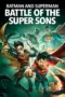 Nonton Film Batman and Superman: Battle of the Super Sons Sub Indo