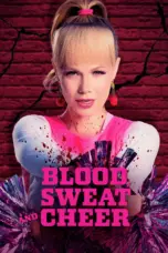 Nonton Film Blood, Sweat and Cheer Sub Indo
