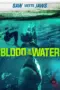 Nonton Film Blood in the Water Sub Indo Nonton Film Blood in the Water Sub Indo