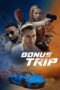 Nonton Film Bonus Trip Sub Indo
