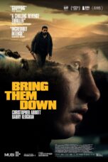 Nonton Film Bring Them Down Sub Indo