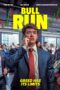 Nonton Bull Run (2025) Sub Indo HD - Rebahin-LK21