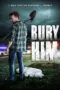 Nonton Film Bury Him Sub Indo
