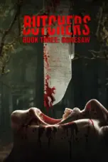 Nonton Film Butchers Book Three: Bonesaw Sub Indo