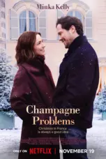 Nonton Film Champagne Problems Sub Indo