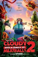 Nonton Film Cloudy with a Chance of Meatballs 2 Sub Indo