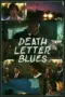 Nonton Film Death Letter Blues Sub Indo
