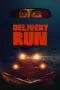 Nonton Film Delivery Run Sub Indo