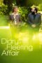Nonton Film Diary of a Fleeting Affair Sub Indo Nonton Film Diary of a Fleeting Affair Sub Indo