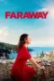 Nonton Film Faraway Sub Indo