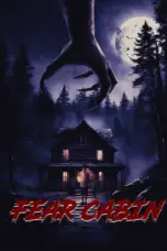 Nonton Film Fear Cabin: The Last Weekend of Summer Sub Indo